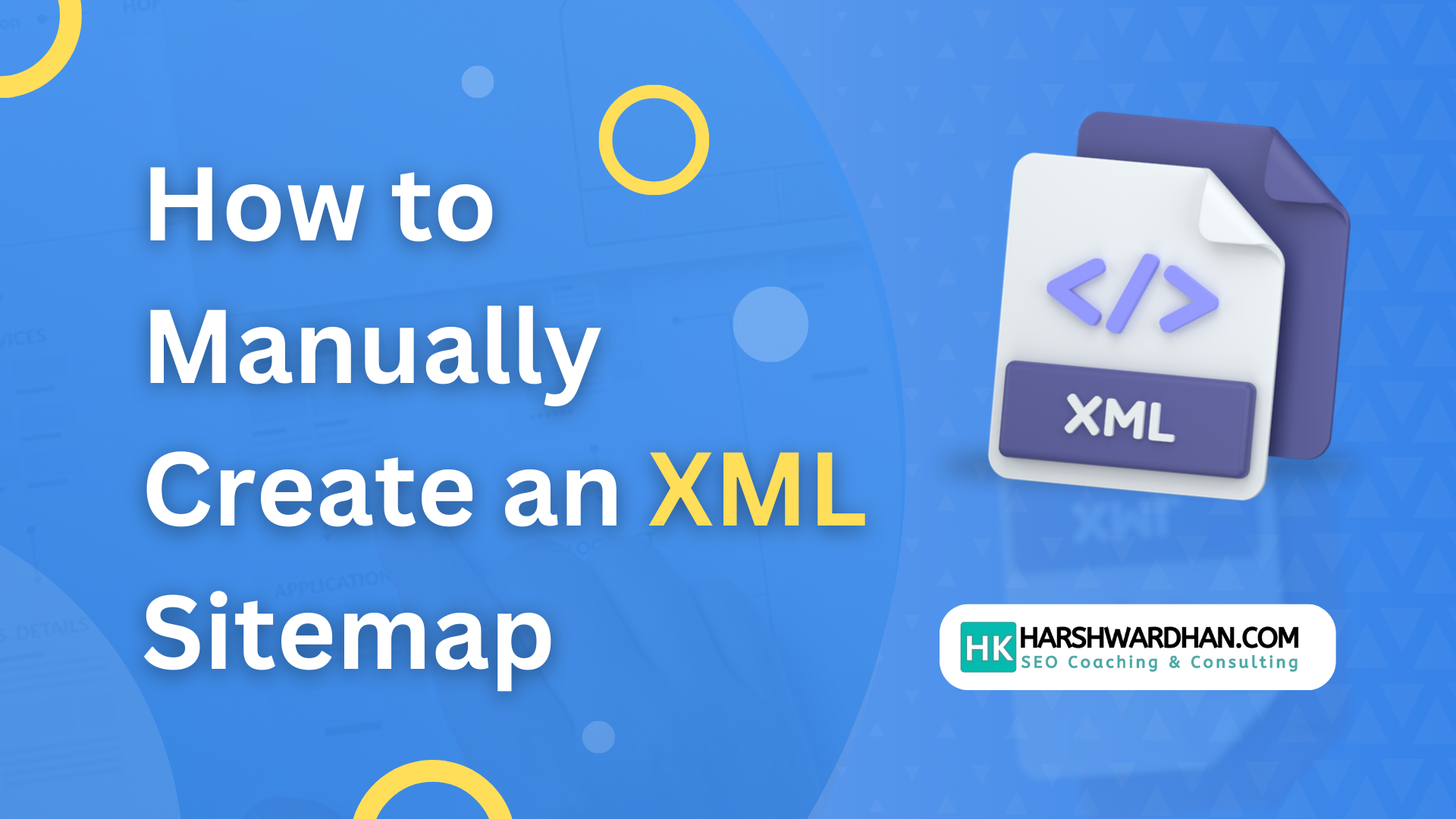 How to Create XML Sitemap Manually