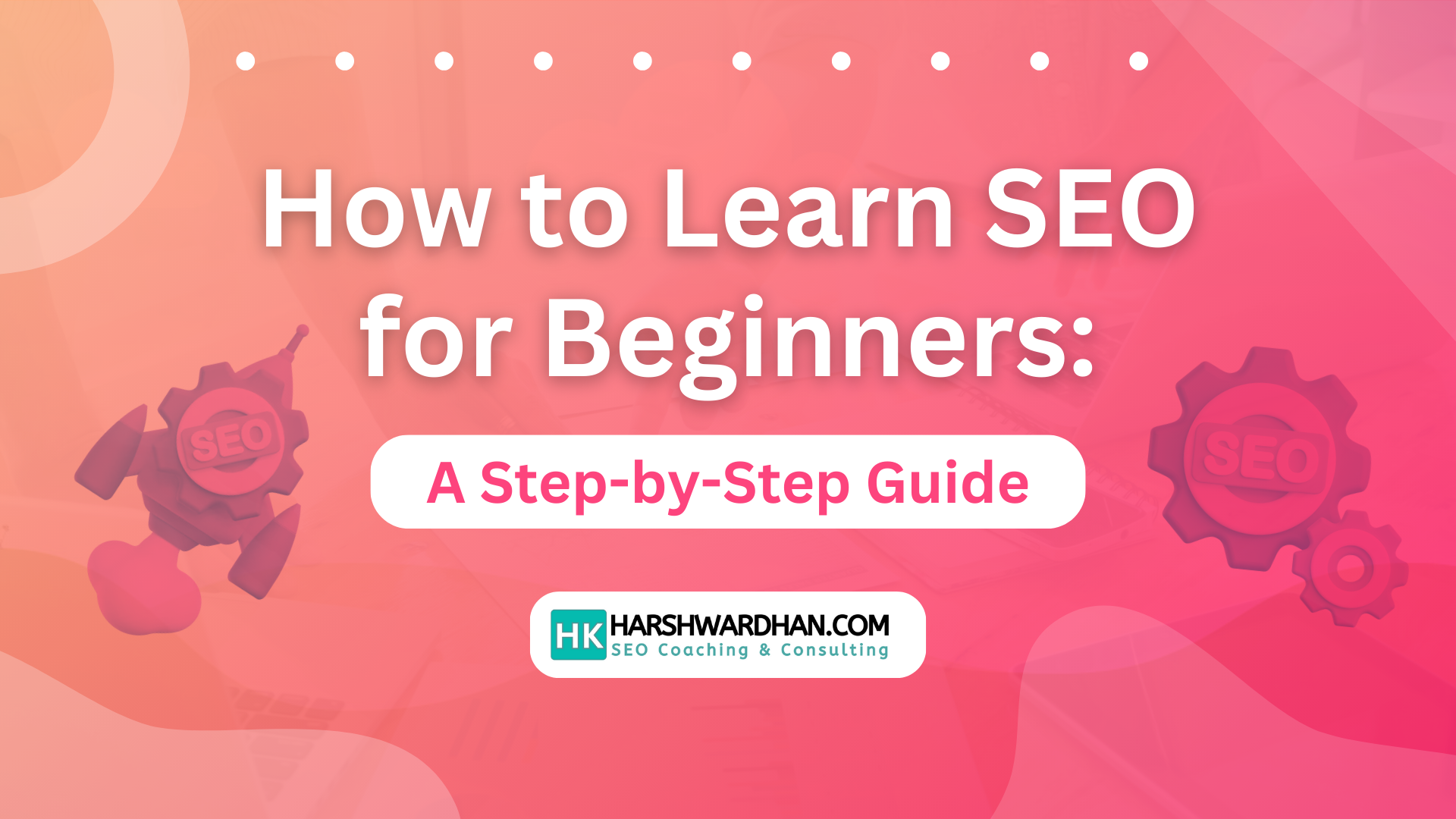 How to learn seo for beginners